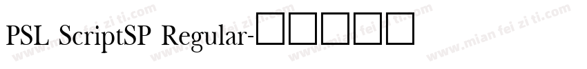 PSL ScriptSP Regular字体转换